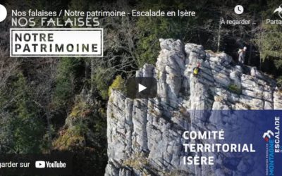 Nos falaises / Notre patrimoine – Escalade en Isère