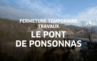 Fermeture temporaire pour travaux – pont de Ponsonnas
